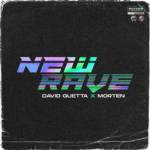 David Guetta & Morten - New Wave EP
