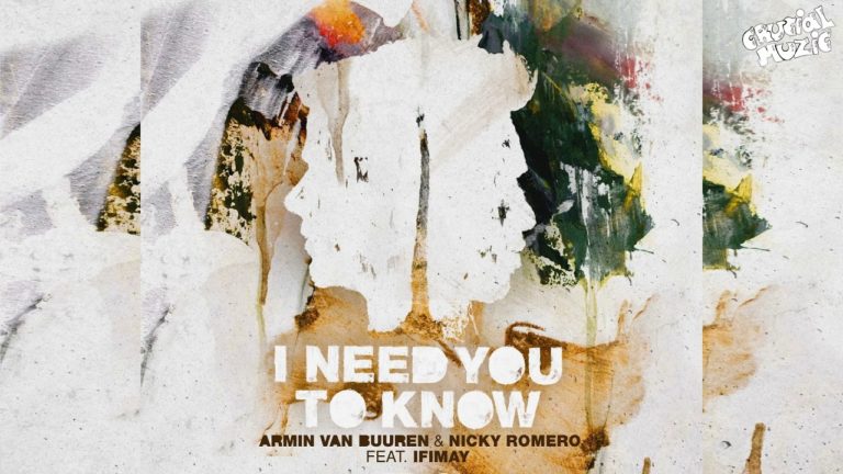 Nicky Romero and Armin van Buuren announce 'I Need You To Know'