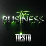 Tiesto - The Business - Atlantic Records