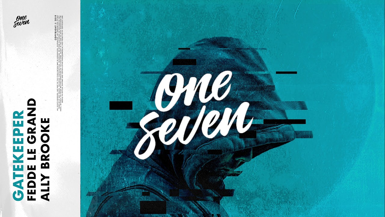 Fedde Le Grand & Ally Brooke - Gatekeeper