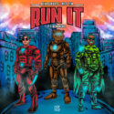 Bear Grillz & Riot Ten release ‘Run It’ on Dim Mak