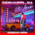 CESQEAUX remixes David Guetta & Sia’s ‘Let’s Love’