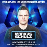 Dreamstate Markus Schulz Dining Experience