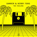 Gammer & Henry Fong team-up on ‘The Feeling’