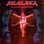 Kasablanca - Human Learning EP