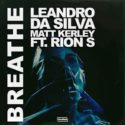 Leandro Da Silva announces new release, ‘Breathe’