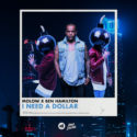 Molow & Ben Hamilton rework Aloe Blacc’s ‘I Need A Dollar’