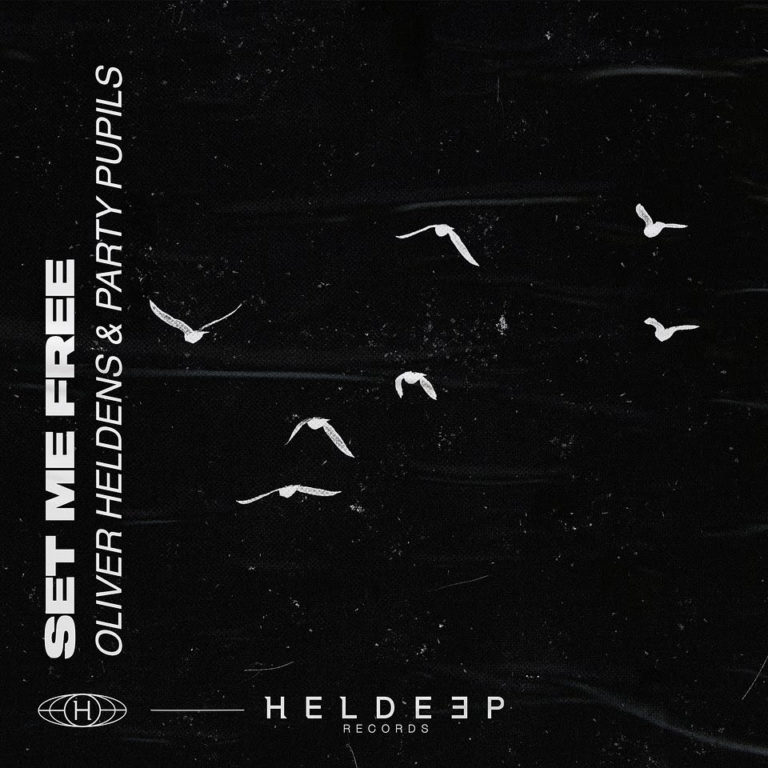 Oliver Heldens & Party Pupils - Set Me Free via OH2