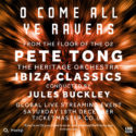 Pete Tong - Global Stream Event - O Come All Yee Ravers..