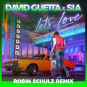 Robin Schulz remixes David Guetta & Sia’s ‘Let’s Love’
