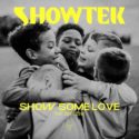 Showtek release inspiring new single, ‘Show Some Love’