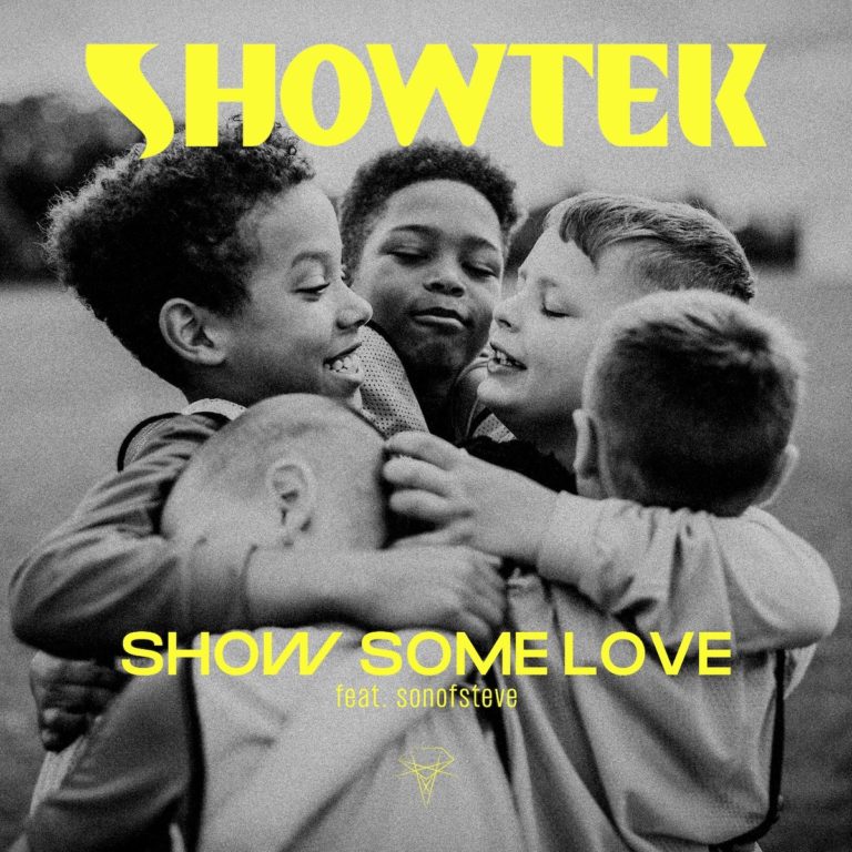 Showtek - Show Some Love ft. sonofsteve