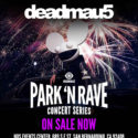 deadmau5 to headline five Insomniac Park N Rave events