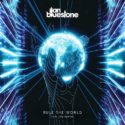 ilan Bluestone releases ‘Rule The World’ ft. Jan Burton