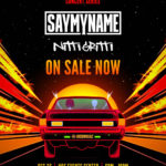 SayMyName & Nitti Gritti - Park N Rave