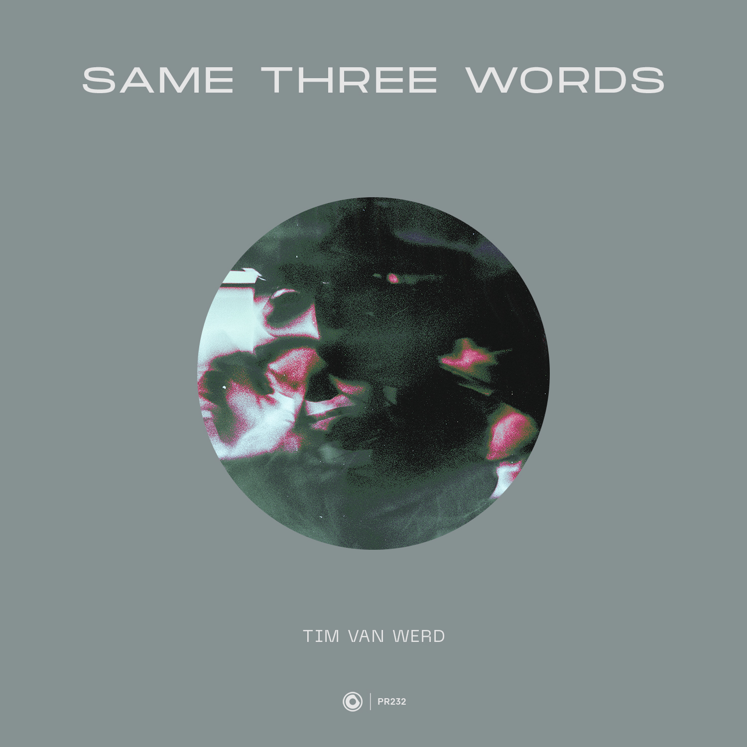 Tim Van Werd - Same Three Words
