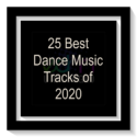 25 Best EDM Tracks of 2020