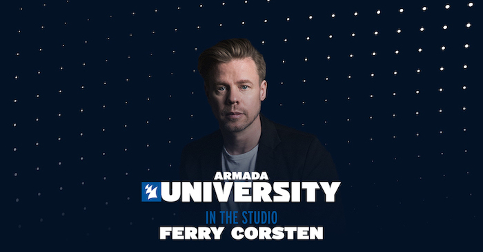 Ferry Corsten - Masterclass - Armada University