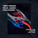 Toby Romeo releases, ‘Where The Lights Are Low’ with Felix Jaehn & FAULHABER
