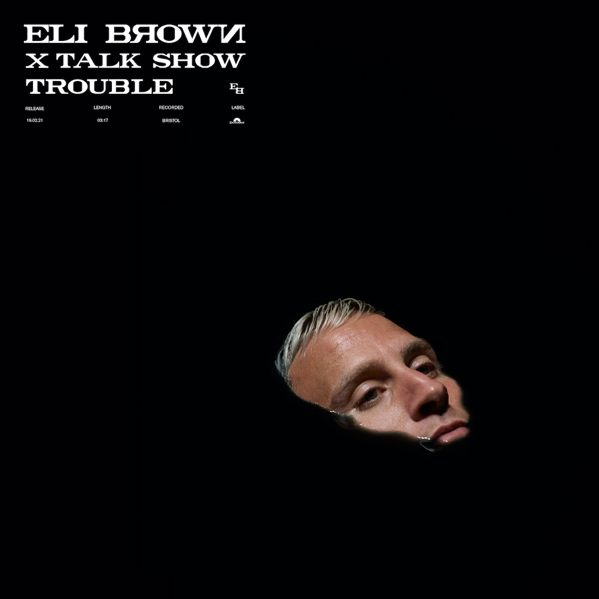 Eli Brown & Talk Show - Trouble