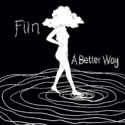 FIIN releases ‘A Better Way’ via Ultra Music