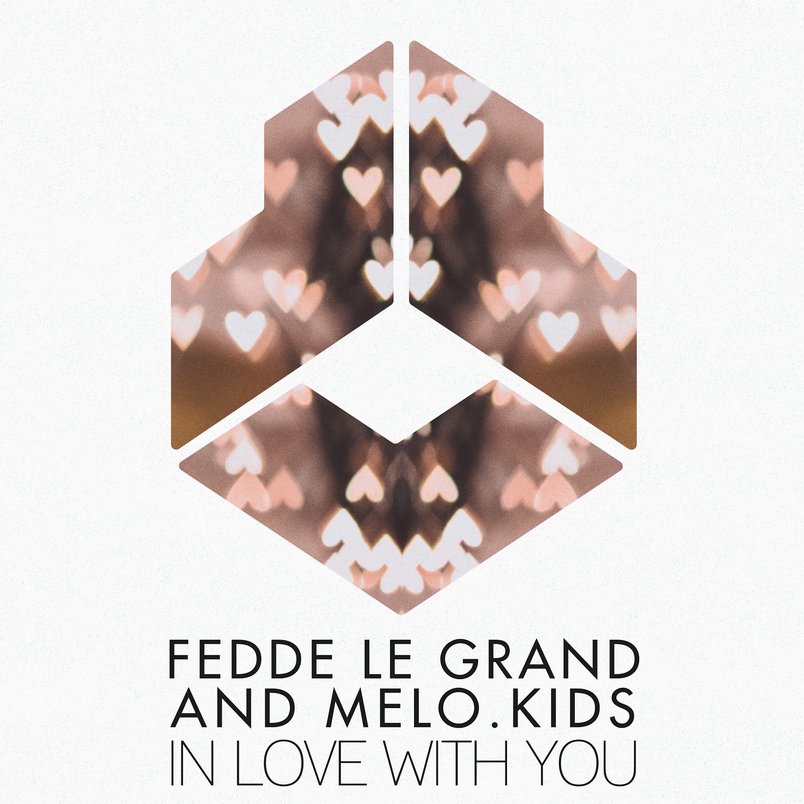 Fedde Le Grand & Melo.Kids - In Love With You