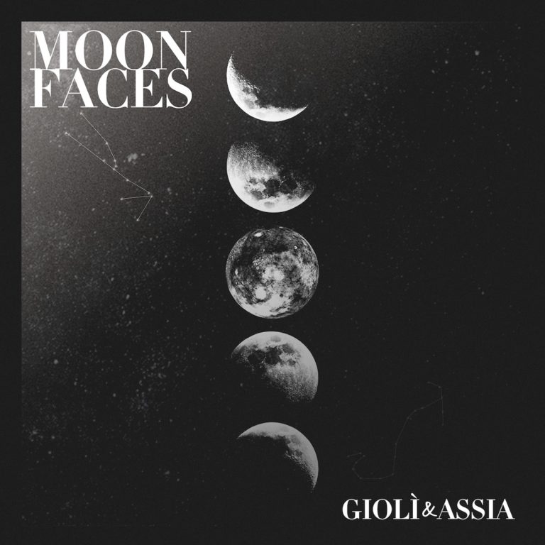 Gioli & Assia - Moon Faces EP