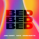 Jeol Corry - David Guetta - RAYE - BED
