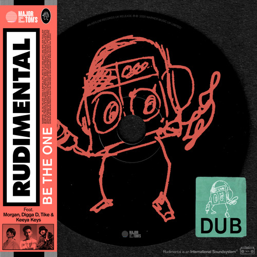Rudimental - Be The One - Dub Version