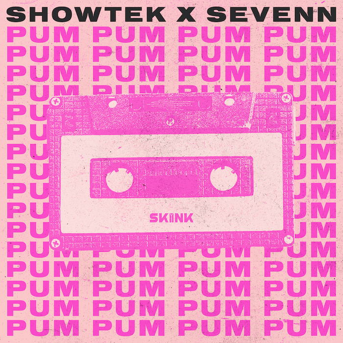 Showtek & Sevenn - Pum Pum