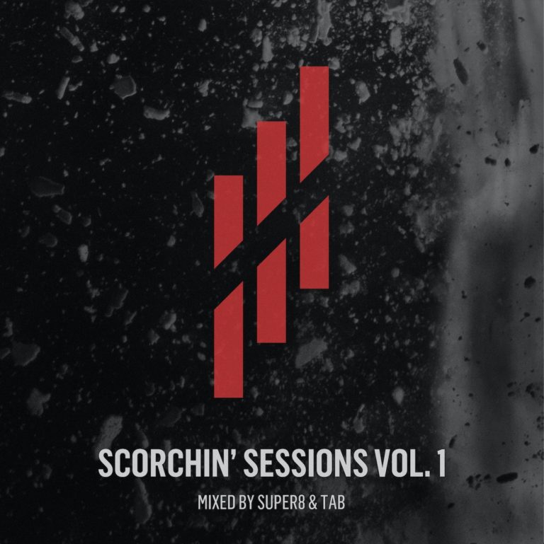 Super8 & Tab - Scorchin Sessions Volume 1