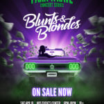 Blunts & Blondes Bassrush Park N Rave