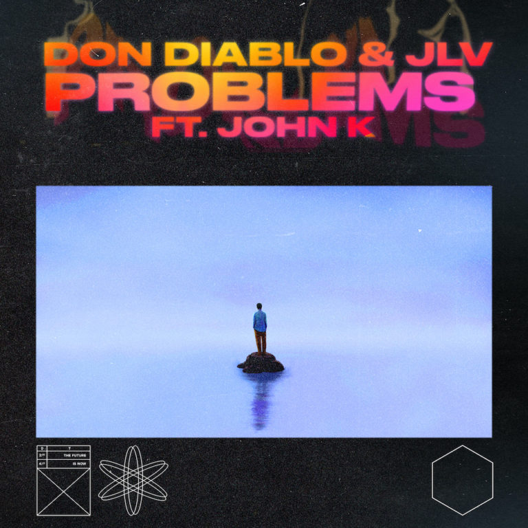 Don Diablo & JLV - Problems