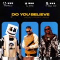 Marshmello teams-up with Ty Dolla $ign & Ali Gatie on ‘Do You Believe’