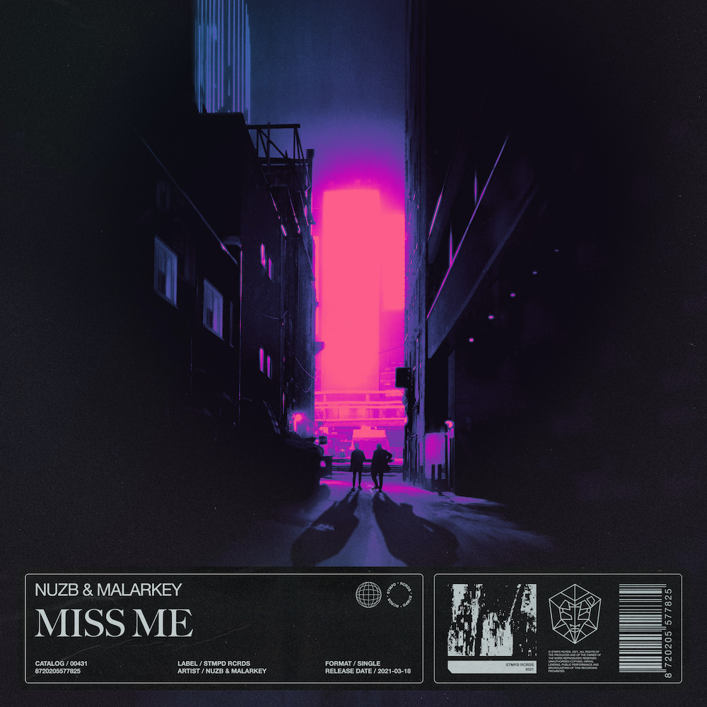 NUZB & Malarkey - Miss Me