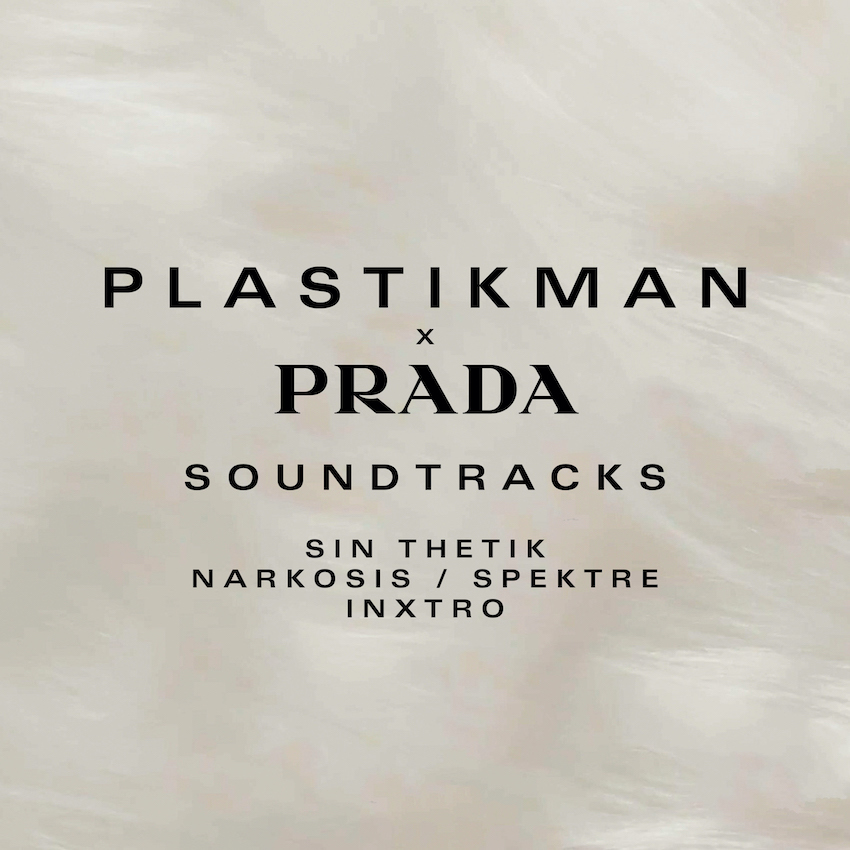 Plastikman X Prada Soundtracks