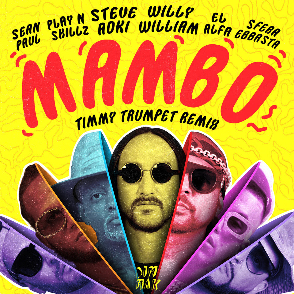Steve Aoki & Willy William - Mambo - Timmy Trumpet Remix