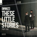 Super8 & Tab - These Little Stories Part Two