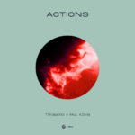 Teamworx & Paul Aiden - Actions
