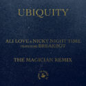 The Magician remixes Nicky Night Time, Ali Love, & Breakbot’s ‘Ubiquity’