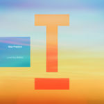 Alex Preston - Love You Better