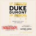 Duke Dumont - Los Angeles - Shrine Expo Hall