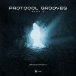 Protocol Grooves Pt. 2 EP