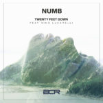 Twenty Feet Down - Numb