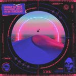 What So Not ft DMA'S - The Change