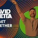 David Guetta drops global track ‘Get Together’ in partnership with Tuborg