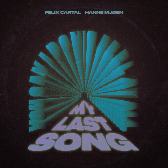 Felix Cartal - My Last Song