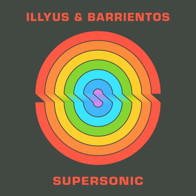 Illyus & Barrientos - Supersonic