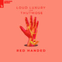 Loud Luxury teams up with Thutmose on ‘Red Handed’