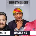 Master KG, David Guetta & Akon unite on ‘Shine Your Light’